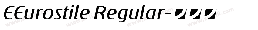 EEurostile Regular字体转换